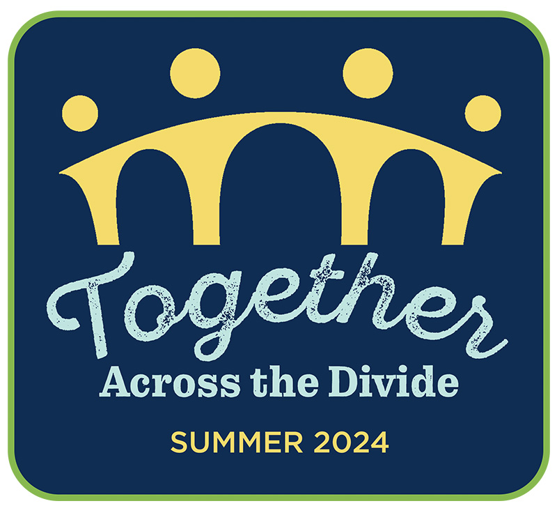 Logo with the text, "Together: Across the Divide, Summer 2024"